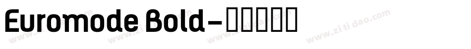 Euromode Bold字体转换